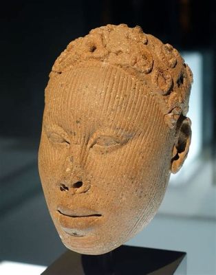  The Ile-Ife Terracotta Head: A Striking Portrait Etched in Earthly Majesty!